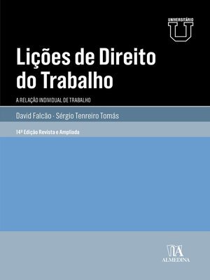 cover image of Lições de Direito do Trabalho--A Relação Individual de Trabalho--14ª Edição